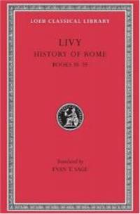 image of Livy: History of Rome, Volume XI, Books 38-39 (Loeb Classical Library No. 313)
