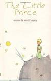 The Little Prince by Antoine de Saint-Exupéry - Paperback - 2010-06-01 - from Books Express (SKU: 1607963027)