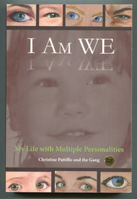 I Am We: My Life with Multiple Personalities
