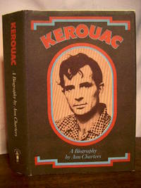 KEROUAC by Charters, Ann - 1973