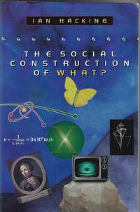 The Social Construction of What?