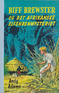 Biff Brewster og det afrikanske elfenbenmysteriet.