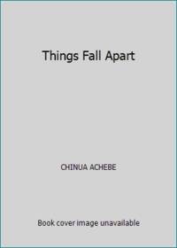 Things Fall Apart