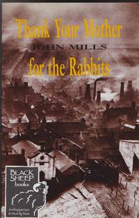 image of Thank Your Mother For the Rabbits