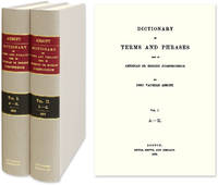 Dictionary of Terms and Phrases Used in American or English... 2 vols