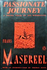 image of Passionate Journey: A Novel Told in 165 Woodcuts