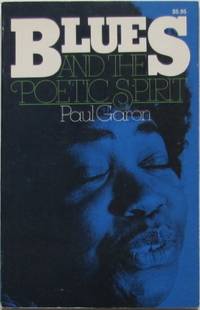 image of Blues and the Poetic Spirit (Roots of Jazz)