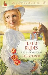Idaho Brides: Three in One Collection Romancing America