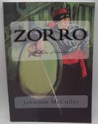 Zorro: The Curse of Capistrano by Johnston McCulley - 2010