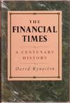 The Financial Times: A Centenary History