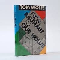 FROM BAUHAUS TO OUR HOUSE [Signed]