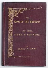 image of THE KING OF THE BRONCOS AND OTHER STORIES OF NEW MEXICO
