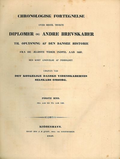 over hidtil trykte Diplomer og andre Brevskaber…