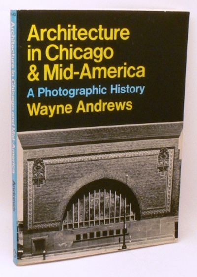 Architecture in Chicago & Mid-America. A…