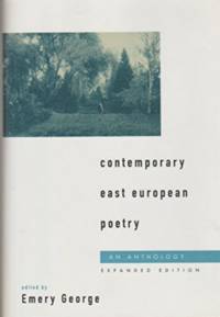 Contemporary East European Poetry An Anthology