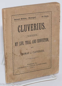 cover of Cluverius; my life, trial and convinction