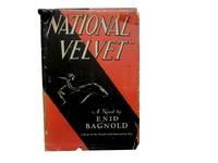 &quot;National Velvet&quot; by Bagnold, Enid, and Laurian Jones (illus) - 1935.