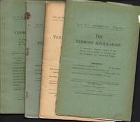 THE VERMONT ANTIQUARIAN (4 ISSUES)  September, 1903, December, 1903.  March, 1904. June, 1904