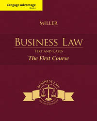 Cengage Advantage Books: Business Law: Text and Cases The First Course
