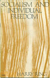 SOCIALISM AND INDIVIDUAL FREEDOM