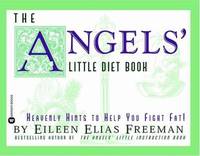 Angel's Little Diet Book : Heavenly Hints to Help You Fight Fat