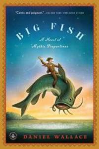 image of Big Fish: A Novel of Mythic Proportions