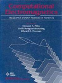 Computational Electromagnetics (Ieee Press Selected Reprint Series) by IEEE - 1992-04-01