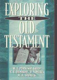 EXPLORING THE OLD TESTAMENT
