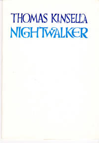 Nightwalker by Kinsella, Thomas - 1967