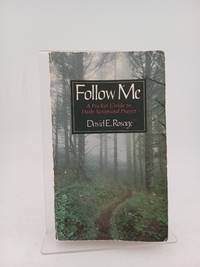 Follow Me: A Pocket Guide to Daily Scriptural Prayer