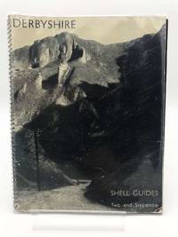 Shell Guide To Derbyshire, First edition