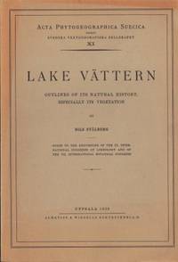 Lake Vättern. Outlines of its natural history…