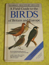 A Field Guide to the Birds of Britain and Europe