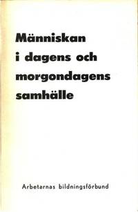Människan i dagens och morgondagens samhälle
