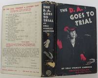 The D.A. Goes to Trial by Gardner, Erle Stanley - 1940