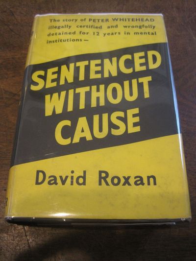 Sentenced Without a Cause