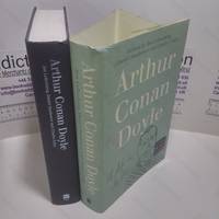 Arthur Conan Doyle : A Life in Letters