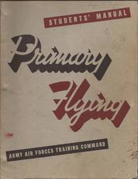 Students' Manual: Primary Flying