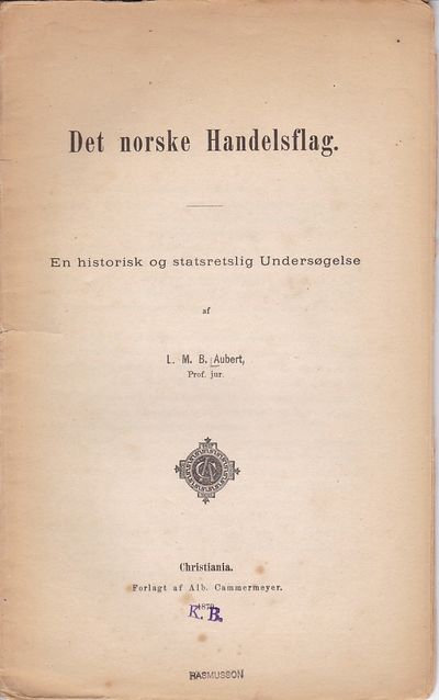 Det norske Handelsflag. En historisk og…