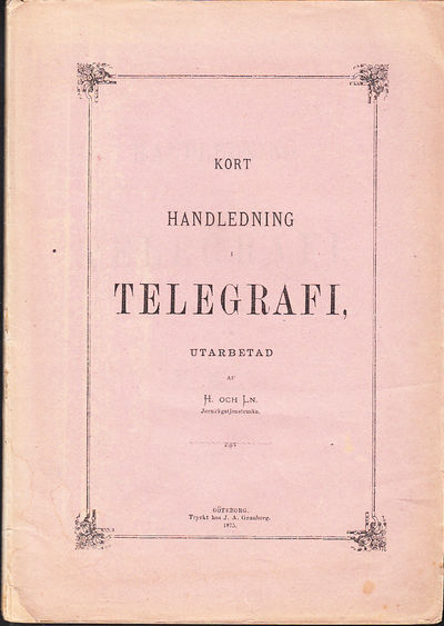 Kort handledning i telegrafi, utarbetad af H. och…