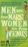 Men Are from Mars, Women Are from Venus: A Practical Guide for Improving Communication and Getting W by John Gray - 2002-01-01