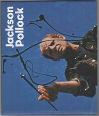 JACKSON POLLOCK by POLLOCK, Jackson and Kirk Varnedoe, Pepe Karmel - 1998