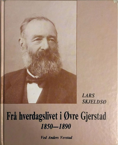 Frå hverdagslivet i Øvre Gjerstad 1850-1890.…