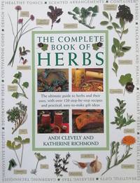 The Complete Book of Herbs