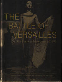 THE BATTLE OF VERSAILLES. The Fashion Showdown of 1973.