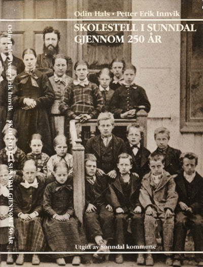Skolestell i Sunndal gjennom 250 år.