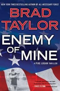 Enemy of Mine by Brad Taylor - Hardcover - 2013 - from Fleur Fine Books (SKU: 9780525953104)