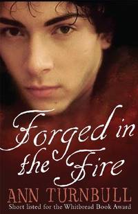 Forged in the Fire