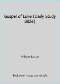 image of Gospel of Luke (Daily Study Bible)