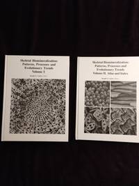 SKELETAL BIOMINERALIZATION: PATTERNS, PROCESSES AND EVOLUTIONARY TRENDS - 2 VOLUMES by Joseph G. (Editor) Carter - First Edition - 1990 - from JB's Book Vault (SKU: 001713)